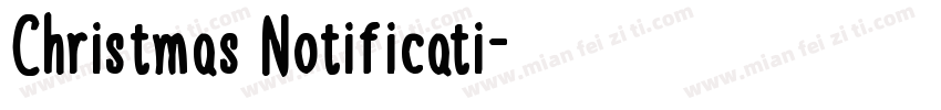 Christmas Notificati字体转换